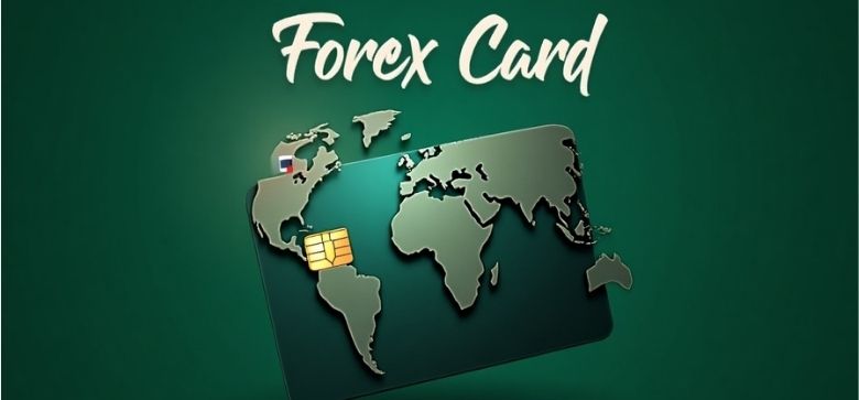 What is a Forex Card?