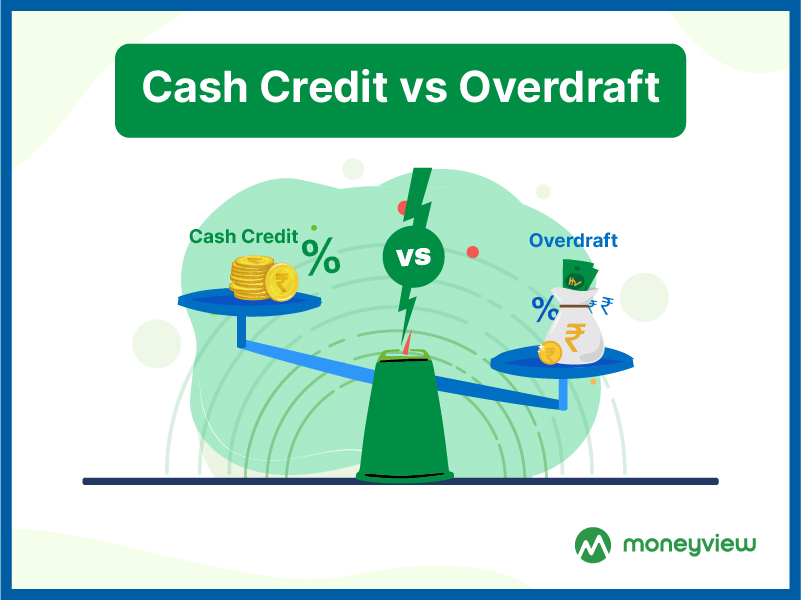 CashCredit Vs OverDraft