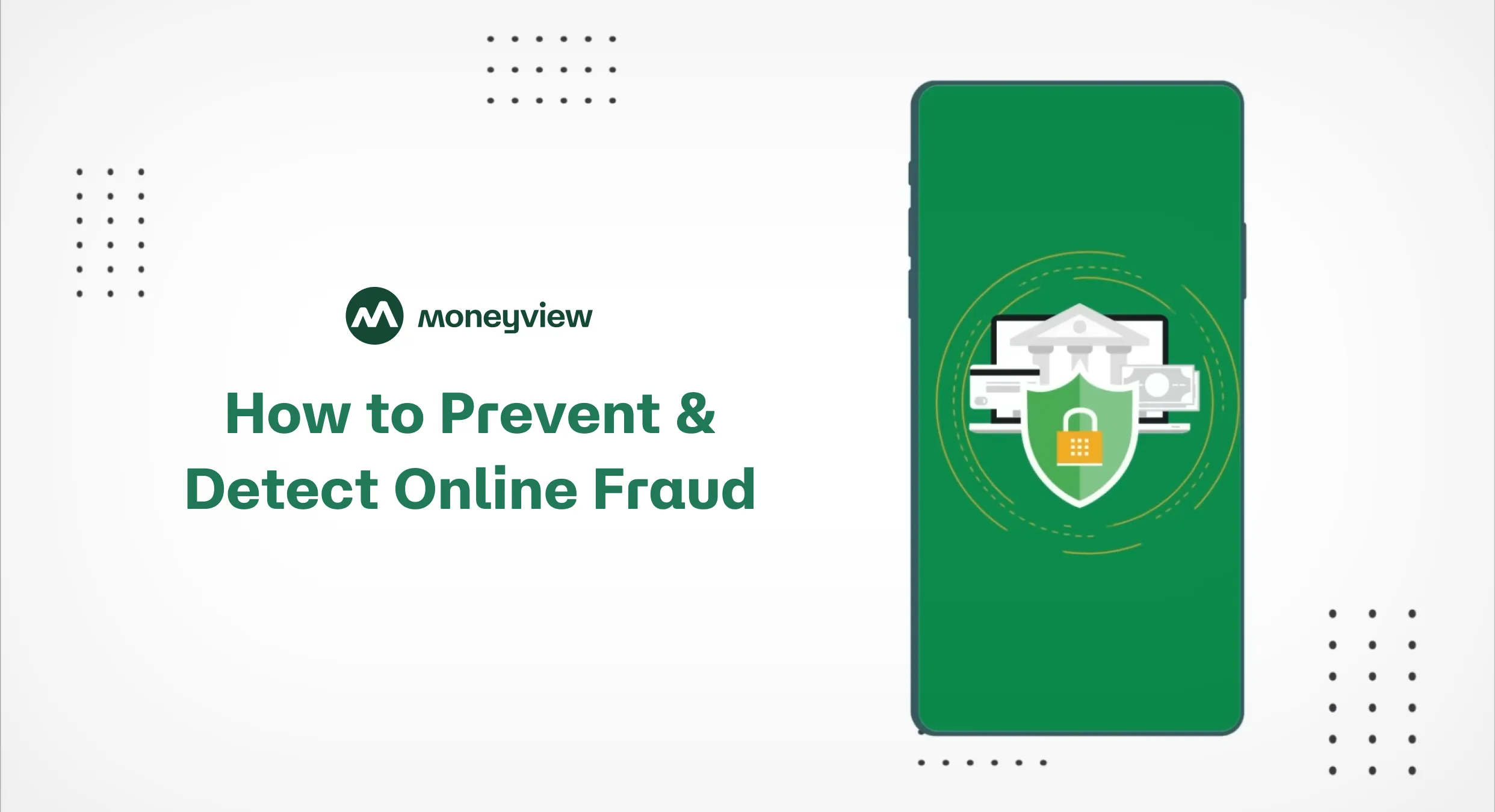 Learn how to prevent online fraud